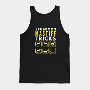 Stubborn Mastiff Tricks - Dog Training Tank Top